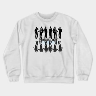 Professional Diver Crewneck Sweatshirt